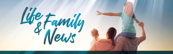 Life & Family News